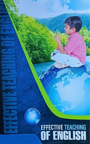 Effective Teaching of English For B Ed Text Book M Ed Textbook D El Ed English Study Guide Teaching and Education English Language Teaching SET English NET English K TET HSA English HSST English